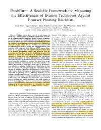 Phishfarm: a Scalable Framework for Measuring the Effectiveness of Evasion Techniques Against Browser Phishing Blacklists