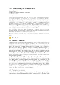 The Complexity of Mathematics Frank Vega Joysonic, Uzun Mirkova 5, Belgrade, 11000, Serbia Vega.Frank@Gmail.Com