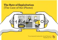 The Rate of Exploitation (The Case of the Iphone)