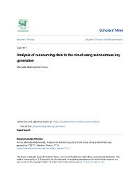 Analysis of Outsourcing Data to the Cloud Using Autonomous Key Generation
