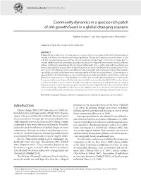 Community Dynamics in a Species-Rich Patch of Old-Growth Forest in a Global Changing Scenario