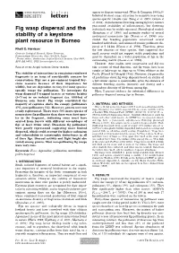 Fig Wasp Dispersal and the Stability of a Keystone Plant Resource in Borneo