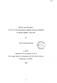 The Kpd and the Nsdap: a Sttjdy of the Relationship Between Political Extremes in Weimar Germany, 1923-1933 by Davis William