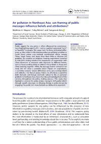 Air Pollution in Northeast Asia: Can Framing of Public Messages Influence Beliefs and Attributions? Matthew A