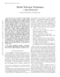 Model Selection Techniques —An Overview Jie Ding, Vahid Tarokh, and Yuhong Yang