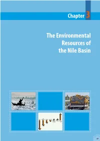 The Environmental Resources of the Nile Basin