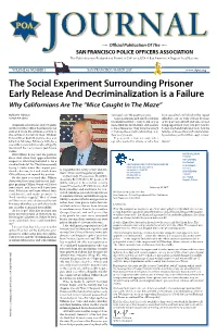 The Social Experiment Surrounding Prisoner Early Release and Decriminalization Is a Failure Why Californians Are the “Mice Caught in the Maze”