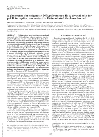 A Phenotype for Enigmatic DNA Polymerase II: a Pivotal Role for Pol II in Replication Restart in UV-Irradiated Escherichia Coli