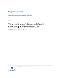 Bianca and Cassio's Relationship in &lt;Em&gt;Othello&lt;/Em&gt;