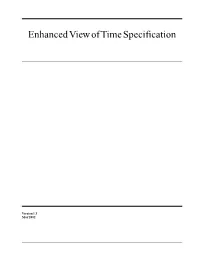 Enhanced View of Time Specification