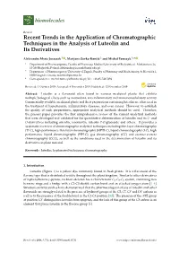 Recent Trends in the Application of Chromatographic Techniques in the Analysis of Luteolin and Its Derivatives