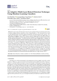 An Adaptive Multi-Layer Botnet Detection Technique Using Machine Learning Classiﬁers