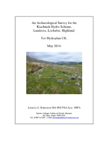 An Archaeological Survey for the Kiachnish Hydro Scheme, Lundavra, Lochaber, Highland