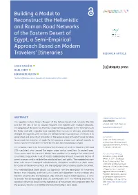 Building a Model to Reconstruct the Hellenistic and Roman Road Networks of the Eastern Desert of Egypt, a Semi-Empirical Approach Based on Modern