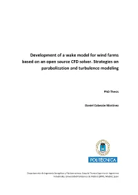 Development of a Wake Model for Wind Farms Based on an Open Source CFD Solver