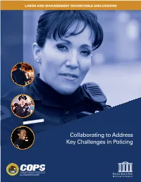 Labor and Management Roundtable Discussions: Collaborating to Address Key Challenges in Policing