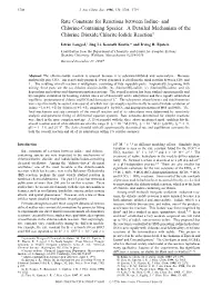 Rate Constants for Reactions Between Iodine- and Chlorine-Containing Species: a Detailed Mechanism of the Chlorine Dioxide/Chlorite-Iodide Reaction†
