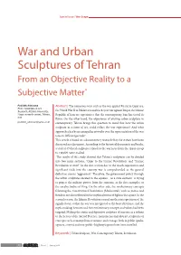 War and Urban Sculptures of Tehran from an Objective Reality to a Subjective Matter*