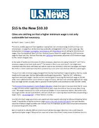 15 Is the New $10.10 Cities Are Catching on That a Higher Minimum Wage Is Not Only Sustainable but Necessary