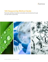 16S Sequencing Method Guide Taxonomic Profiling of Bacterial Communities and Microbiomes Through Next-Generation Sequencing