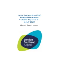 London Southend Airport (LSA) Proposal to Re-Establish Controlled Airspace in the Vicinity of LSA