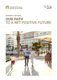 OUR PATH to a NET POSITIVE FUTURE Contents