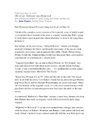 Published June 03 2010 CD Review: 'Different' Does Dylan Well Bob Dylan Just Turned 69 Years Young Last Week, on May 24. By