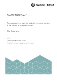 Suggestopedia – a Teaching Method to Promote Learning in the Second Language Classroom