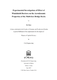 Experimental Investigation of Effect of Windshield Barriers on the Aerodynamic Properties of the Multi-Box Bridge Decks