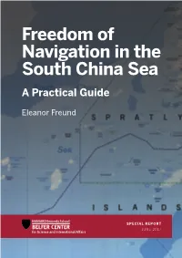 Freedom of Navigation in the South China Sea a Practical Guide