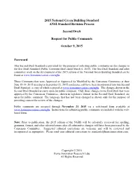 Second Draft Standard Is Provided for the Purpose of Soliciting Public Comments on the Changes to the First Draft Standard (Public Comment Draft Dated March 6, 2015)