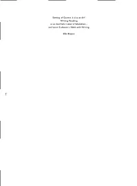 “Seeing, of Course, Is Also an Art”: Writing-Reading As an Aesthetic