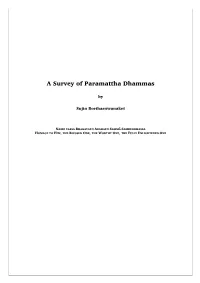 A Survey of Paramattha Dhammas