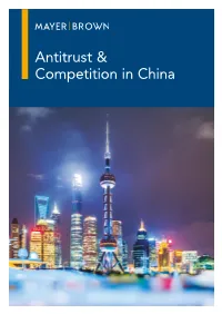 Antitrust & Competition in China