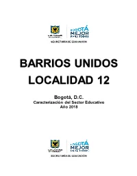 Barrios Unidos Localidad 12