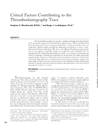 Critical Factors Contributing to the Thromboelastography Trace