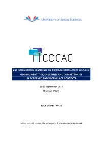 Global Identities, Englishes and Competencies in Academic and Workplace Contexts