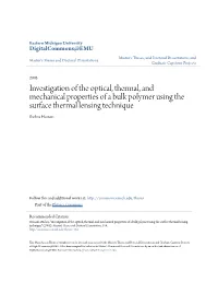 Investigation of the Optical, Thermal, and Mechanical Properties of a Bulk Polymer Using the Surface Thermal Lensing Technique Bushra Hussain