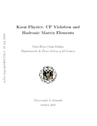 Kaon Physics: CP Violation and Hadronic Matrix Elements