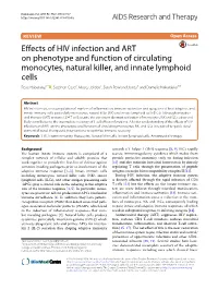 Effects of HIV Infection and ART on Phenotype and Function Of