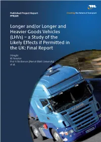 (Lhvs) – a Study of the Effects If Permitted in the UK: Final Report