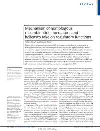 Mechanism of Homologous Recombination: Mediators and Helicases Take on Regulatory Functions