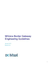 Mivoice Border Gateway Engineering Guidelines