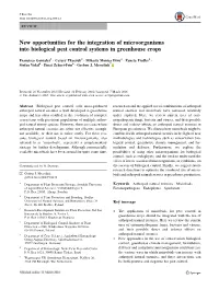 New Opportunities for the Integration of Microorganisms Into Biological Pest Control Systems in Greenhouse Crops