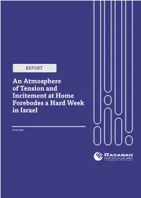 An Atmosphere of Tension and Incitement at Home Forebodes a Hard Week in Israel