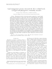 Land Management Practices Interactively Affect Wetland Beetle Ecological and Phylogenetic Community Structure
