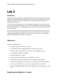 Overview Objectives Exploring the Bigquery Console