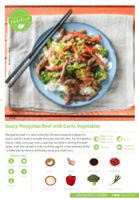 Saucy Mongolian Beef with Garlic Vegetables