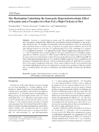 The Mechanism Underlying the Synergetic Hypocholesterolemic Effect of Sesamin and Α-Tocopherol in Rats Fed a High-Cholesterol Diet