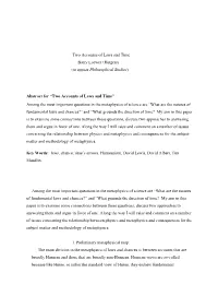 Two Accounts of Laws and Time Barry Loewer (Rutgers) (To Appear Philosophical Studies)